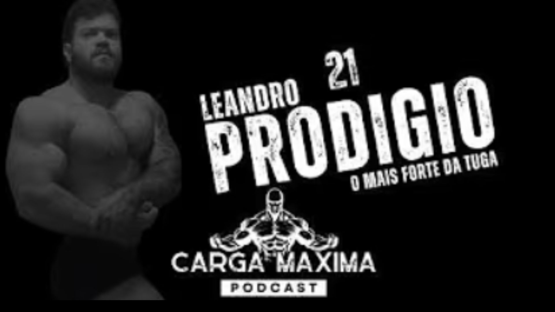 Leandro Prodígio no podcast Carga Máxima
